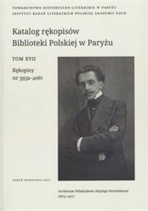 Bild von Katalog rękopisów Biblioteki Polskiej w Paryżu Tom XVII Rękopisy 3932-4061