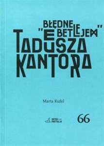 Obrazek Błędne Betlejem Tadeusza Kantora