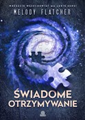Książka : Świadome o... - Melody Fletcher