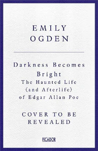 Bild von OGDEN, E: DARKNESS BECOMES BRIGHT