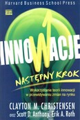 Polnische buch : Innowacje ... - Clayton M. Christiansen, Scott D. Anthony, Erik A. Roth