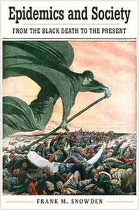 Obrazek Epidemics and Society From the Black Death to the Present