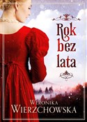 Polnische buch : Rok bez la... - Weronika Wierzchowska