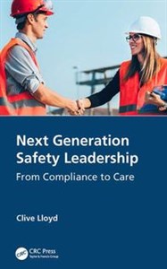 Obrazek Next Generation Safety Leadership From Compliance to Care