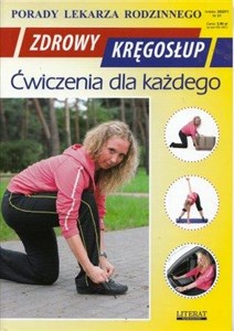 Obrazek Zdrowy Kręgosłup Porady lekarza rodzinnego Ćwiczenia dla każdego