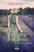 Uśpione ma... - Natalia A. Bieniek -  polnische Bücher