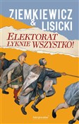 Zeige Details für Elektorat łyknie wszystko Elektorat ... - Paweł Lisicki - buch auf polnisch