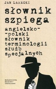 Bild von Słownik szpiega angielsko-polski słownik terminologii służb specjalnych