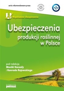 Bild von Ubezpieczenia produkcji roślinnej w Polsce
