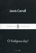 O Frabjous... - Lewis Carroll -  Książka z wysyłką do Niemiec 