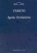 Polska książka : Agonia chr... - Miguel de Unamuno