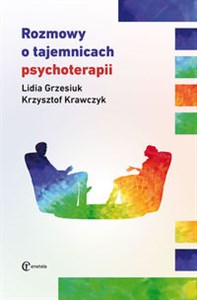 Obrazek Rozmowy o tajemnicach psychoterapii