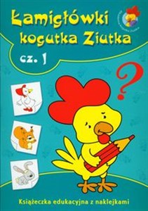 Bild von Łamigłówki Kogutka Ziutka część 1 Książeczka edukacyjna z naklejkami