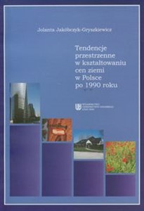 Bild von Tendencje przestrzenne w kształtowaniu cen ziemi w Polsce po 1990 roku