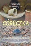 Córeczka - Małgorzata Winkler-Pogoda -  Książka z wysyłką do Niemiec 