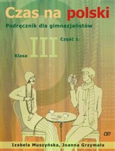 Obrazek Czas na polski 3 podręcznik część 1 Gimnazjum
