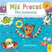 Książka : Miś Pracuś... - Benji Davies