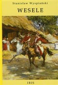 Polska książka : Wesele - Stanisław Wyspiański