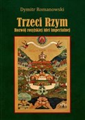 Książka : Trzeci Rzy... - Dymitr Romanowski