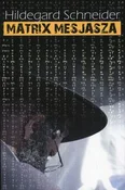 Zobacz : Matrix Mes... - Hildegard Schneider
