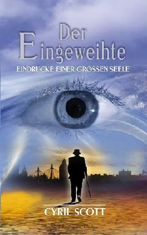 Obrazek SCOTT, C: EINGEWEIHTE/BD.1-EINDRÜCKE