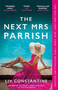 Bild von CONSTANTINE, L: NEXT MRS PARRISH