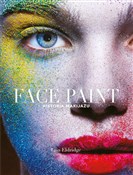 Face Paint... - Lisa Eldridge -  Książka z wysyłką do Niemiec 