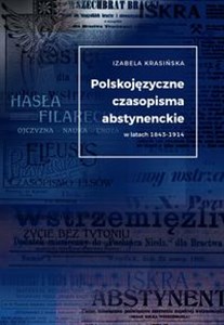 Obrazek Polskojęzyczne czasopisma  abstynenckie w latach 1843-1914