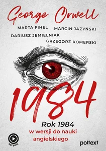 Obrazek 1984 Rok 1984 w wersji do nauki angielskiego
