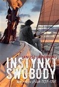 Zeige Details für Insynkt swobody Wspomnienia z Polski 1939-1961 Insynkt sw... - Janusz Jaźwiński - Ksiegarnia w niemczech