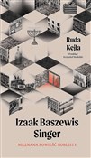 Zobacz : Ruda Kejla... - Izaak Baszewis Singer