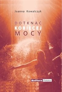 Obrazek Dotknąć kobiecej mocy