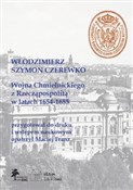 Polska książka : Wojna Chmi... - Włodzimierz Szymon Czerewko
