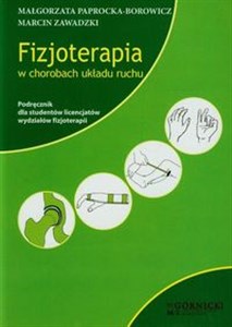 Bild von Fizjoterapia w chorobach układu ruchu Podręcznik dla studentów licencjatów wydziałów fizjoterapii