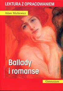 Obrazek Ballady i romanse. Lektura z opracowaniem