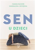 Polska książka : Sen u dzie... - Magdalena Szczęsna, Magda Kaczor