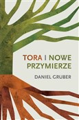 Tora i Now... - Daniel Gruber - buch auf polnisch 