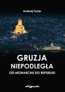 Bild von Gruzja niepodległa od monarchii do republiki