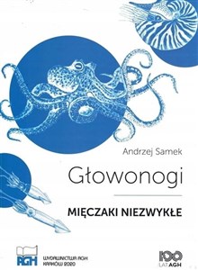 Obrazek Głowonogi - mięczaki niezwykłe