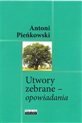 Polska książka : Utwory zeb... - Antoni Pieńkowski