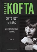 Co to jest... - Jonasz Kofta -  Książka z wysyłką do Niemiec 