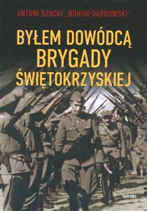 Bild von Byłem dowódcą Brygady Świętokrzyskiej wyd.2