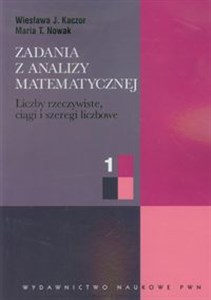 Bild von Zadania z analizy matematycznej 1 Liczby rzeczywiste, ciągi i szeregi liczbowe