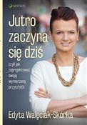 Polnische buch : Jutro zacz... - Edyta Walęciak-Skórka