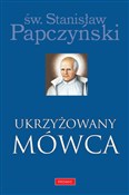 Ukrzyżowan... - Stanisław Papczyński -  Polnische Buchandlung 