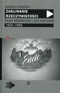 Bild von Zaklinanie rzeczywistości Filmy niemieckie i ich historie 1933-1949