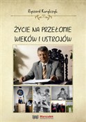 Życie na p... - Ryszard Kurylczyk - Ksiegarnia w niemczech