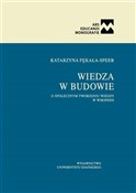 Polnische buch : Wiedza w b... - Katarzyna Pękała-Speer