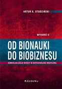 Od bionauk... - Artur K. Studziński - buch auf polnisch 