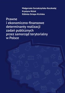 Bild von Prawne i ekonomiczno-finansowe determinanty realizacji zadań publicznych przez samorząd terytorialny